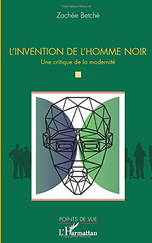 L’invention de l’homme noir