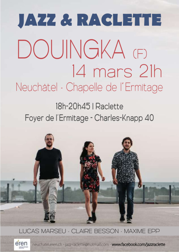 Douingka 14 mars 2026 à Neuchatel.